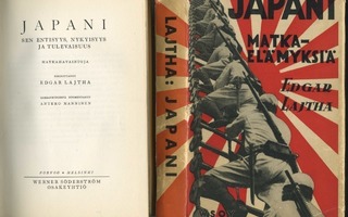JAPANI: MATKAELÄMYKSIÄ – Lajtha, Edgar - 1936 WSOY 1. p.