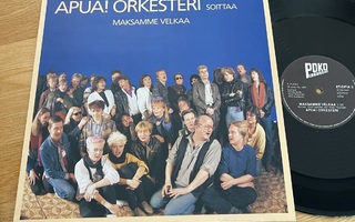 Apua! Orkesteri – Maksamme Velkaa (12" maxi-single)