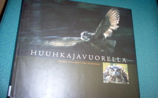 Willamo - Vuorinen: HUUHKAJAVUORELLA (2008) Sis.postikulut