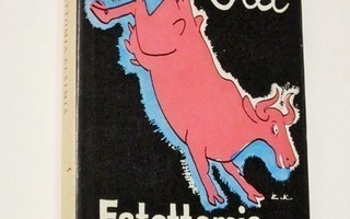 Olli : Estottomia eläimiä - Otava  1.p 1961