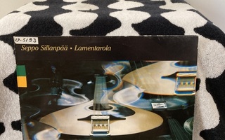 Seppo Sillanpää – Lamentarola LP