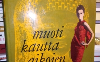 Mila Contini :  Muoti kautta aikojen ( SIS POSTIKULU)