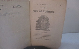 C.F. Gellert, Gellerts sämmtliche Fabeln und .... 1824