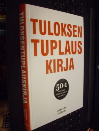 Lahti - Rautio : Tuloksentuplauskirja ( 1 p. 2013 )  