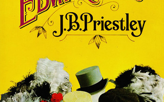 The EDWARDIANS  J.B. Priestley  (Author) SKP NOUTO=OK HYVÄ++