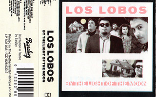 Los Lobos – By The Light Of The Moon C-kasetti