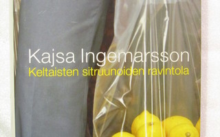 Kajsa Ingemarsson - Keltaisten sitruunoiden ravintola