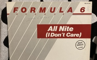 Formula 6 – All Nite (I Don't Care) 12"