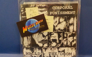 CORPORAL PUNISHMENT - WALLS - THE DOOM EX+/EX- FIN -91 7"