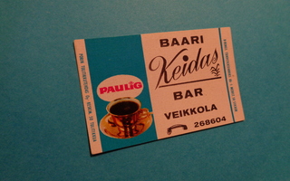 TT-etiketti Baari Keidas Bar, Veikkola