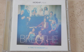 WorshipUnLtd. : Breathe - A time to Worship live! -cd