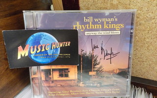 BILL WYMAN'S RHYTHM KINGS-ANYWAY THE WIND BLOWS CD + NIMMARI