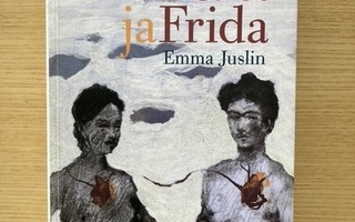 Emma Juslin: Frida ja Frida