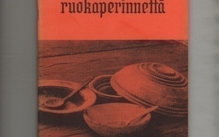 Itä-hämäläistä ruokaperinnettä, Itä-Hämeen maatal.kes [1980]