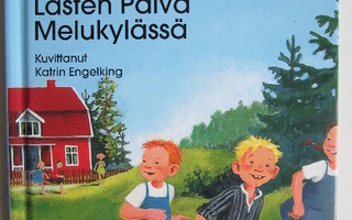 Astrid Lindgren : Lasten päivä melukylässä KIRJA HUIPPUKUNTO