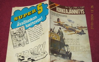 Aavikon KORKEAJÄNNITYS 10/1980 Väärä vakooja