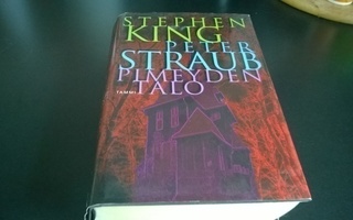 Stephen King, Peter Straub pimeyden talo