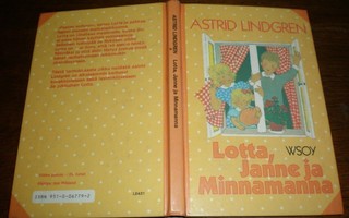 ASTRID LINDGREN Lotta, Janne ja Minnamanna