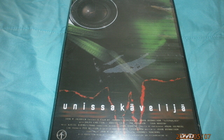 UNISSAKÄVELIJÄ  -  DVD