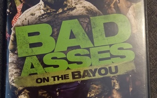Bad asses   on the bayou