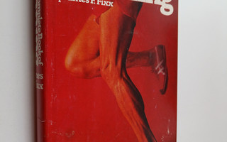 James F. Fixx : The Complete Book of Running