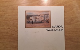 Markku waulakorpi kirjanen