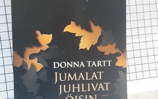 Donna Tartt: Jumalat juhlivat öisin