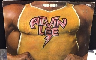 ALVIN LEE.(Pump Iron!)