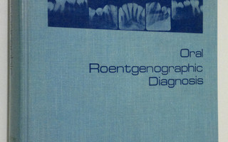 Edward C. Stafne : Oral roentgenographic diagnosis