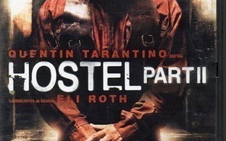 Hostel - Part II (Eli Roth, Lauren German,Heather Matarazzo)