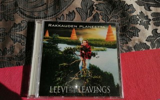 CD LEEVI AND THE LEAVINGS - RAKKAUDEN PLANEETTA