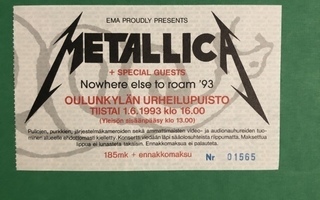 Keikkalippu: Metallica Oulunkylä 1993.