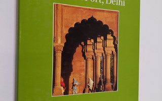 Louise Nicholson : The Red Fort, Delhi