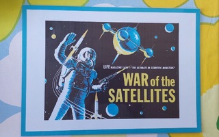 War Of Satellites - laminoitu juliste