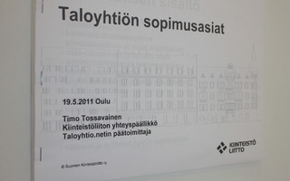 Timo Tossavainen : Taloyhtiön sopimusasiat