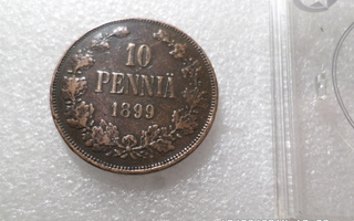 10 penniä 1899    kulkematon hivenen tasaisesti patinoitunut