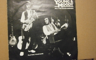 YOUNG & MOODY - PLAYING YOUR GAME 7" SINGLE EX/EX