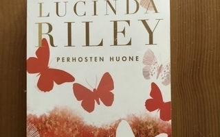 Lucinda Riley  Perhosten huone