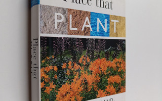 Frances Welland : Place that Plant
