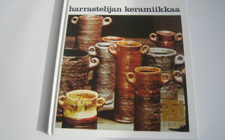 Lis Husberg/Hans Lundkvist - Harrastelijan keramiikkaa