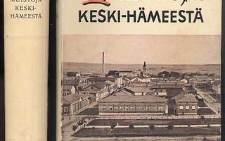 Kaufmann, Hermann: Mieluisia muistoja Keski-Hämeestä (1939)