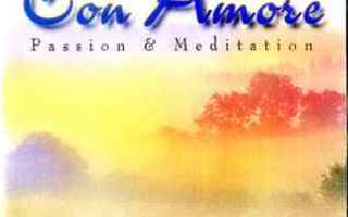 CD: Con Amore - Passion & Meditation