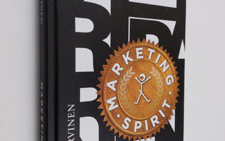 Petri Parvinen : Marketing spirit : oppi realismista ja i...