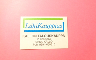 TT-etiketti LähiKauppias Kallon Talouskauppa V. Kallojärvi