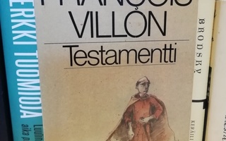 Francois Villon - Testamentti - 2.täydennetty painos