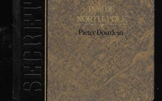 Dourlein, Pieter : Inside North Pole
