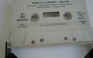 Honey B. & T-Bones - Help Me (c-kasetti)