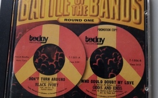 CD Battle of the Bands Round One - BLACK IVORY VS ODDS AND..