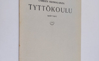 Lahden suomalainen tyttökoulu 1916-1917
