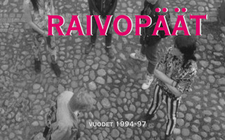 RAIVOPÄÄT - VIA DOLOROSA | VUODET 1994-97 CD + RINTAMERKKI
